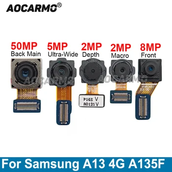 Aocarmo Samsung Galaxy A13 4G A135F Selfie Priekiniai Faceing Camera Atgal Galiniai Pagrindinių + Ultra-Wide Gylis Makro Kamera Flex Kabelis