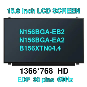 B156XTN07.1 N156BGA-EB2 N156BGA-EA2 B156XTN04.4 NT156WHM-N32 LTN156AT37 LTN156AT39 15.6 colių Plonas Nešiojamas LCD Ekranas, 1366*768