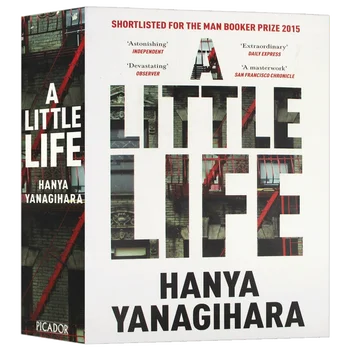 Šiek tiek Gyvenimo Hanya Yanagihara, Parduodamų knygų anglų kalba, romanai 9781447294832
